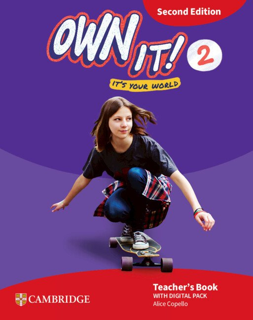 Own It! Level 2 Teacher´s Book With Digital Pack Second Edition