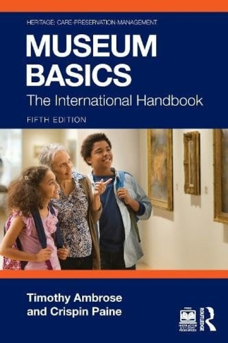 Museum Basics, The International Handbook