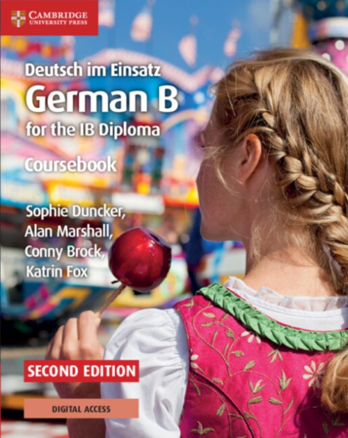 Deutsch im Einsatz Coursebook with Digital Access (2 Years), German B for the IB Diploma