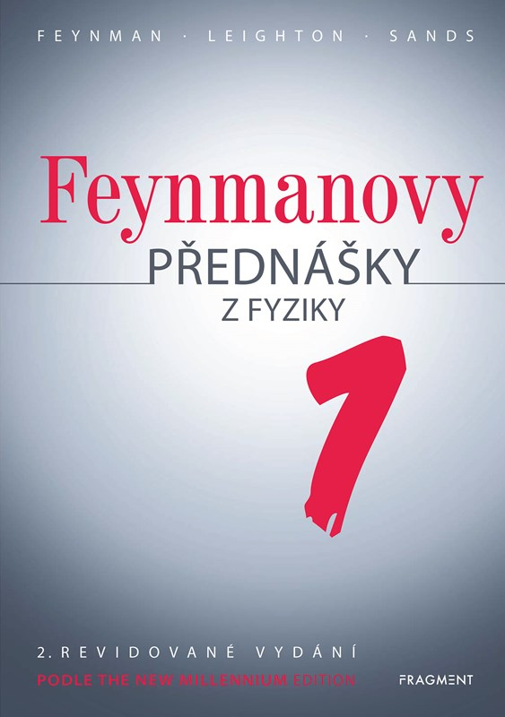 Feynmanovy přednášky z fyziky - 2. revidované vydání - 1. díl