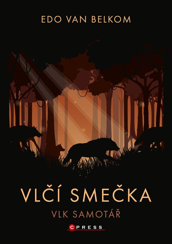Vlčí smečka: Vlk samotář
