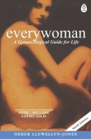 Everywoman, A Gynaecological Guide for Life