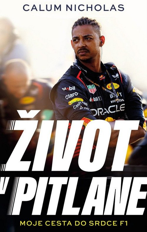 Život v pitlane - Moje cesta do srdce F1