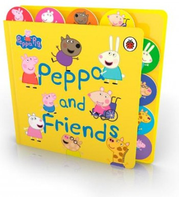 Peppa Pig: Peppa and Friends, Tabbed Board Book Penguin Random House Children's UK