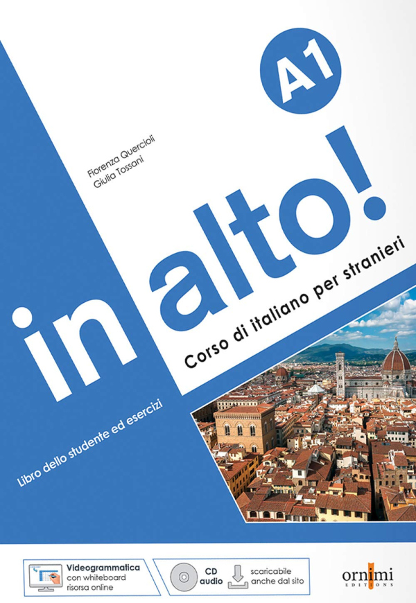 In alto! A1 + CD audio + videogrammatica animata Ornimi Editions