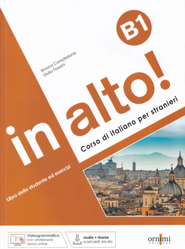 In alto! B1 + audio online + videogrammatica animata