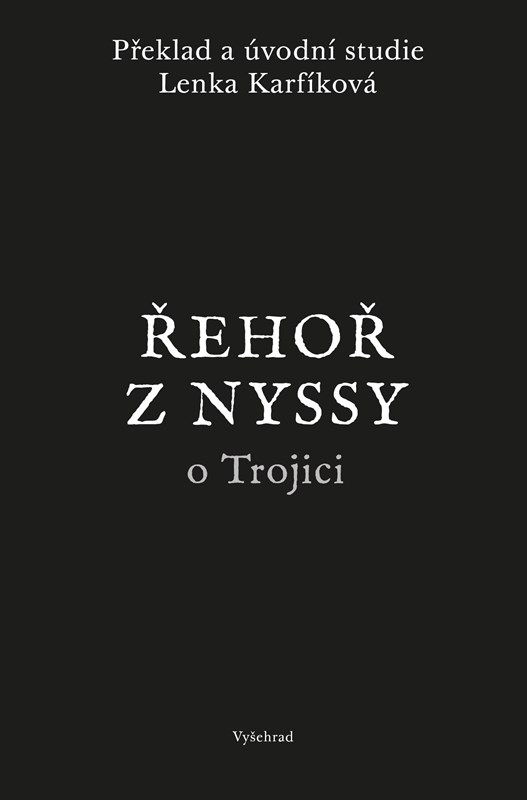 Řehoř z Nyssy o Trojici