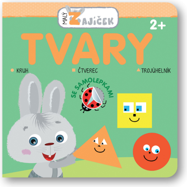 Malý zajíček - Tvary