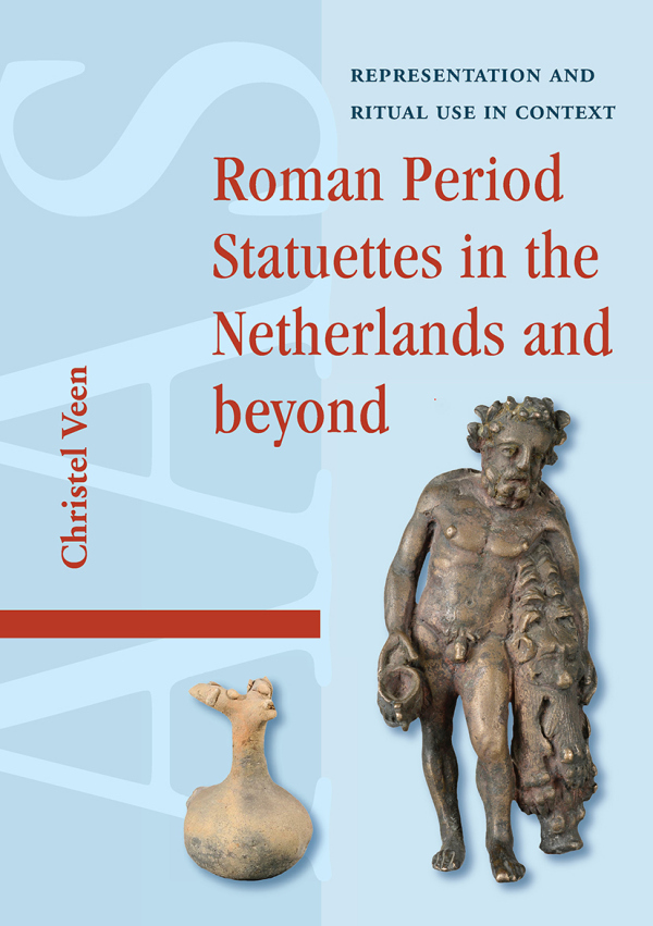 Roman Period Statuettes in the Netherlands and beyond