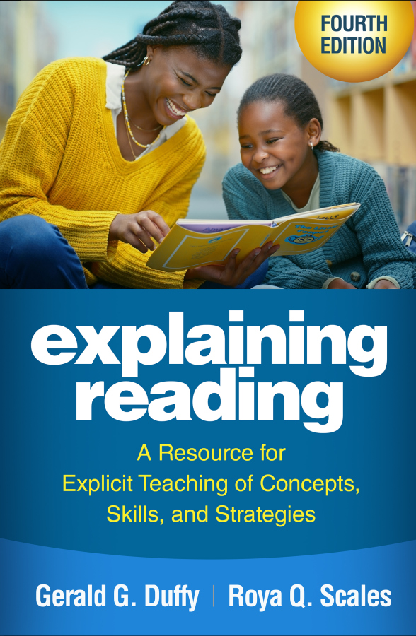 Explaining Reading, Fourth Edition Guilford Publications