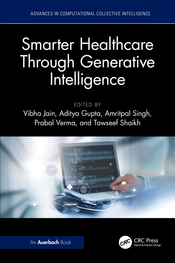 Smarter Healthcare through Generative Intelligence CRC Press