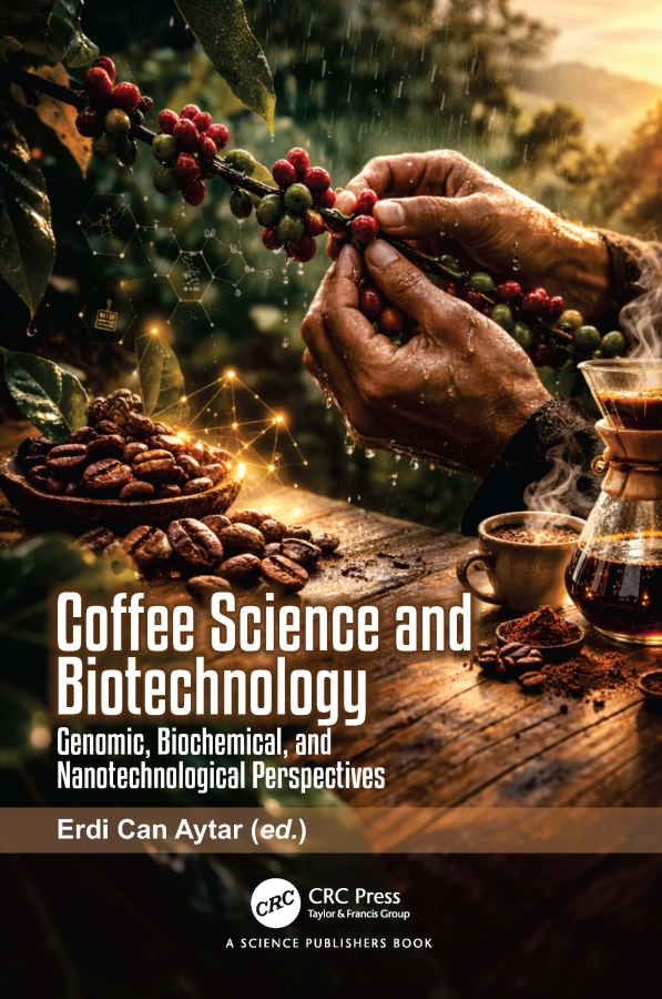 Coffee Science and Biotechnology CRC Press