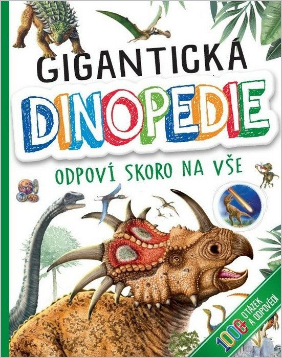 Gigantická Dinopedie - Odpoví skoro na vše