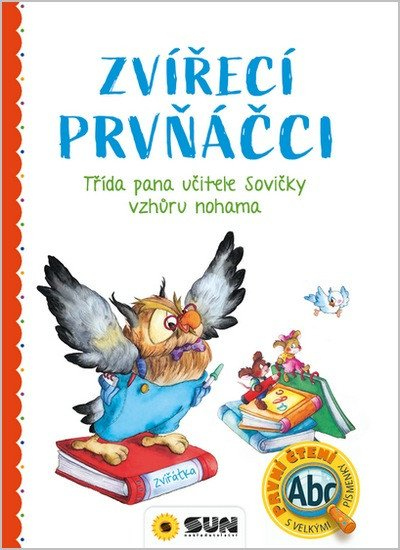 Zvířecí Prvňáčci - Třída pana učitele Sovičky vzhůru nohama