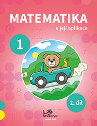 Matematika a její aplikace 1 – 2. díl