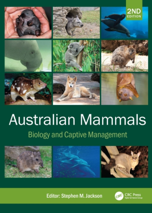 Australian Mammals, Biology and Captive Management