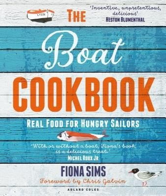 Boat Cookbook, Real Food for Hungry Sailors