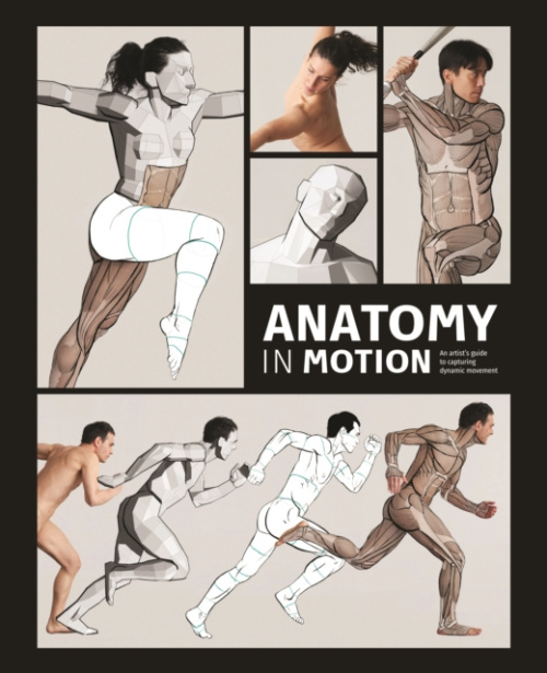 Anatomy in Motion, An artist's guide to capturing dynamic movement