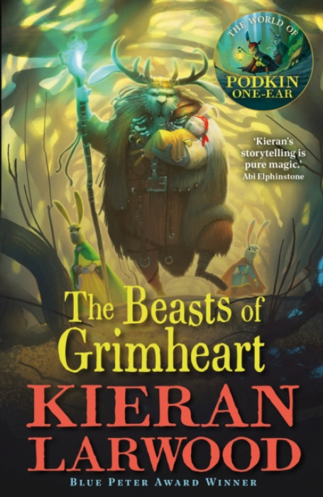 Beasts of Grimheart, The third in The World of Podkin One-Ear series
