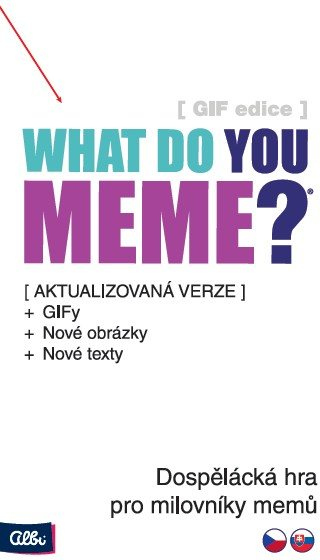 What Do You Meme - GIF edice 18+