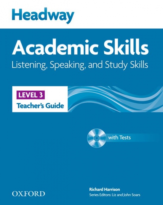 Headway Academic Skills 3 Listening & Speaking Teacher´s Guide with Tests CD-ROM