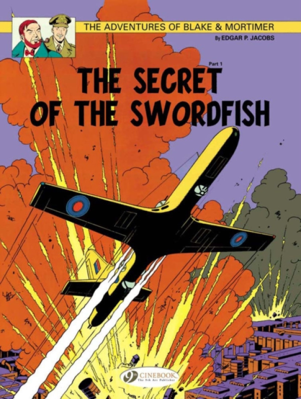 Blake a Mortimer 15 - The Secret of the Swordfish Pt 1