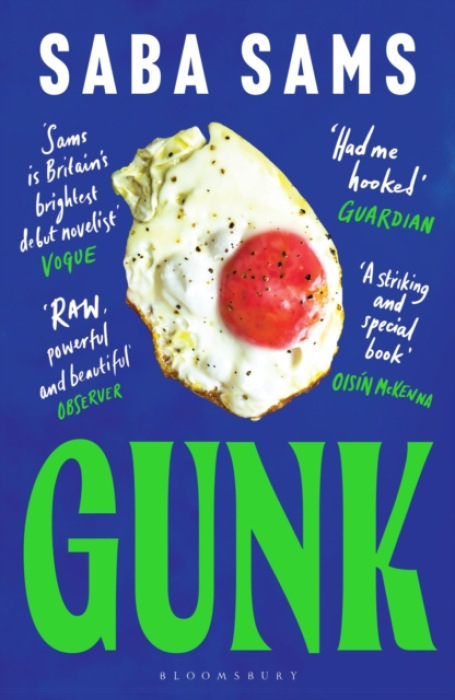 Gunk, ‘One of the year's standout books’ SUNDAY TIMES