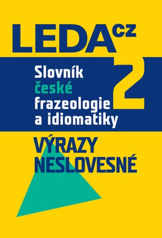 Levně Slovník české frazeologie a idiomatiky, 2.díl