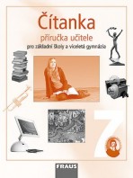 Čítanka 7 pro ZŠ a VG Příručka učitele