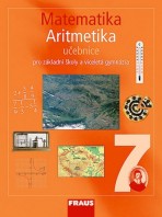 Matematika 7 pro ZŠ a VG Aritmetika