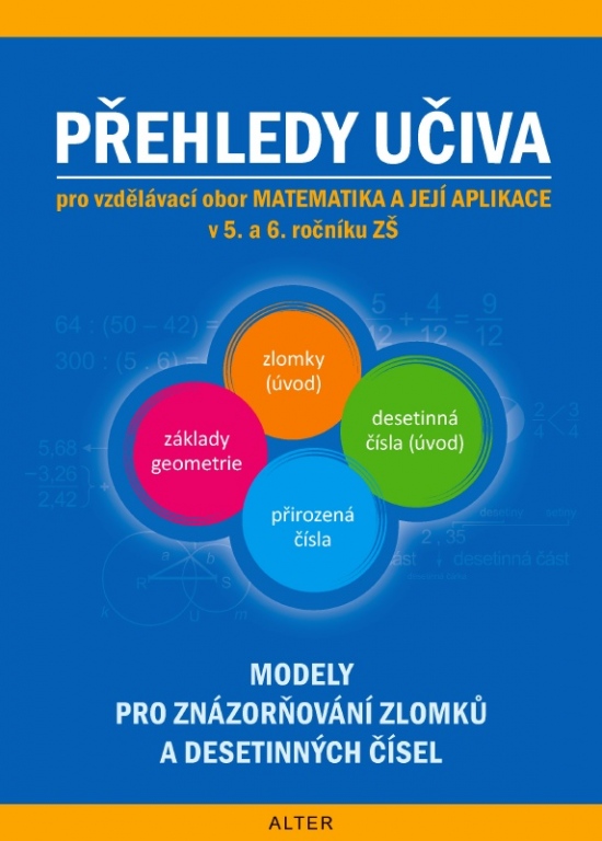 Levně PŘEHLEDY UČIVA matematiky pro 5. a 6. ročník ZŠ