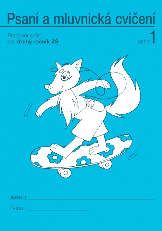 PSANÍ A MLUVNICKÁ CVIČENÍ pro 2. ročník - 1. sešit (092808)