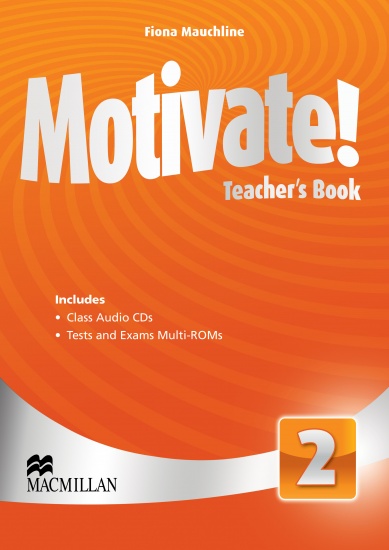 Motivate 2 Teacher´s Book with Class Audio and Tests and Exams
