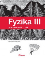 Fyzika III – pracovní sešit 1