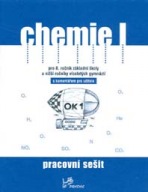 Chemie I – Pracovní sešit s komentářem pro učitele