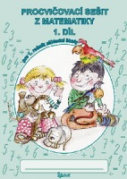 Procvičovací sešit z matematiky 1/1.díl
