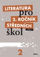 Literatura pro 2. ročník SŠ - učebnice - Zkrácená verze