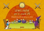 Český jazyk (2. roč. ZŠ) - zábavné procvičování doma i ve škole