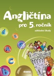 Angličtina - pracovní sešit (5. roč. ZŠ)