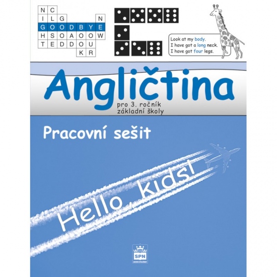 Angličtina pro 3.ročník základní školy Hello, kids! - pracovní sešit