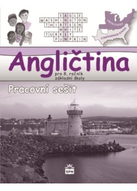 Angličtina pro 8. ročník základní školy Hello, Kids! - pracovní sešit