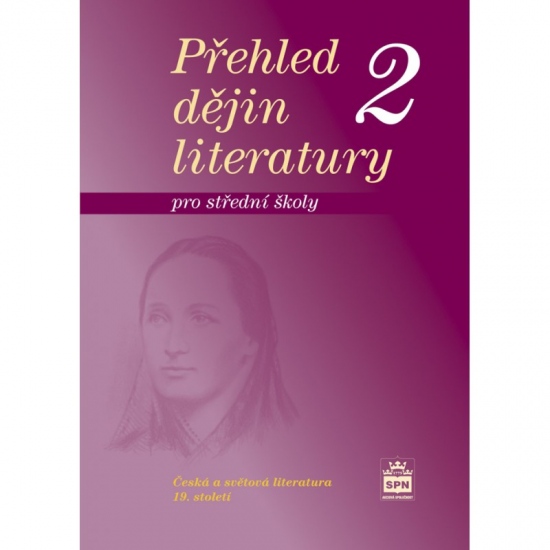 Přehled dějin literatury 2 pro střední školy