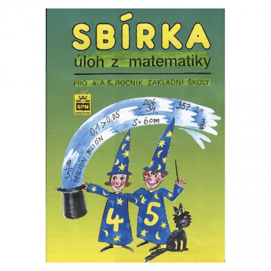 Sbírka úloh z matematiky pro 4. a 5. ročník základní školy