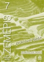 Zeměpis 7 pro základní školy Zeměpis světadílů pracovní sešit