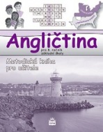 Angličtina pro 8. ročník základní školy Hello, Kids! - Metodická příručka