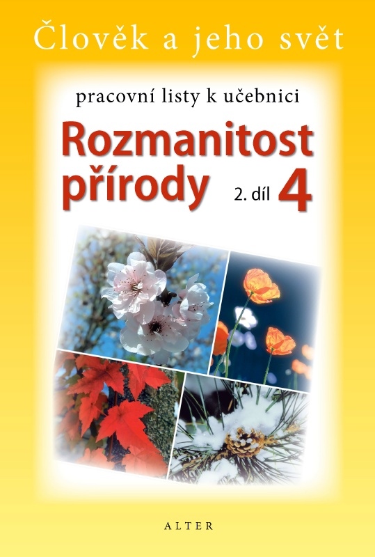 PRACOVNÍ LISTY k učebnici ROZMANITOST PŘÍRODY 4/2 (092129)