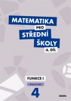 Matematika pro střední školy 4. díl - Pracovní sešit