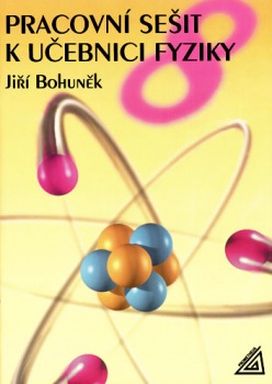 Pracovní sešit k učebnici fyziky pro 8. roč. ZŠ