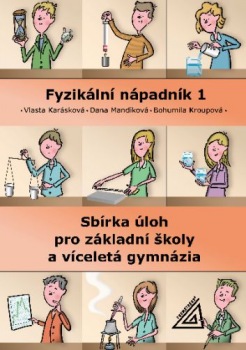 Fyzikální nápadník 1 - sbírka úloh pro ZŠ