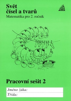 Matematika pro 2.ročník základní a obecné školy - pracovní sešit 2